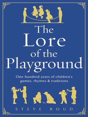 cover image of The Lore of the Playground